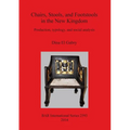Chairs, Stools and Footstools in the New Kingdom: Production, typology and social analysis - Paperback