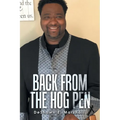 Back from the Hog Pen - Paperback