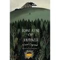 Some Kind of Happiness - Paperback