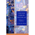 Five for Sorrow, Ten for Joy: Meditations on the Rosary - Paperback