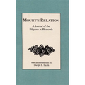 Mourt's Relation: A Journal of the Pilgrims at Plymouth - Paperback