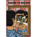 Four Palaces Publishing Fall 2022 Fiction Anthology: Desire to Escape - Paperback