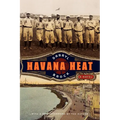 Havana Heat - Paperback
