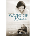 Waves of Reason: Inspirational Christian Fiction - Paperback