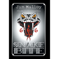 Snake Bite: A Sgt. Delaney "Doom Squad" Novel - Hardcover