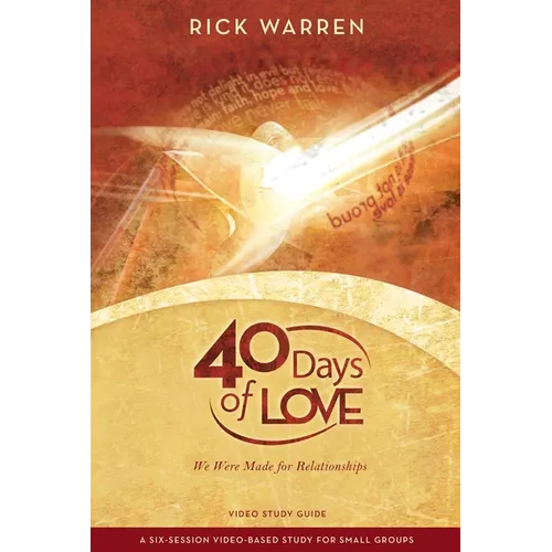 40 Days of Love Bible Study Guide: We Were Made for Relationships - Paperback