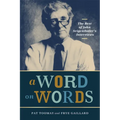A Word on Words: The Best of John Seigenthaler's Interviews - Hardcover