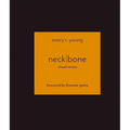 Neckbone: Visual Verses - Hardcover