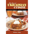 The Best of Ukrainian Cuisine - Paperback