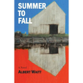 Summer to Fall - Paperback