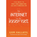 The Internet to the Inner-Net - Paperback