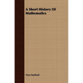 A Short History Of Mathematics - Paperback