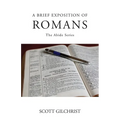 A Brief Exposition of Romans - Paperback