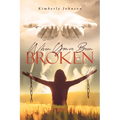 When You've Been Broken - Paperback