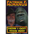 How I Got This Way - Paperback