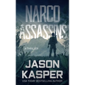 Narco Assassins: A David Rivers Thriller - Paperback