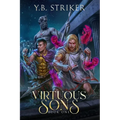 Virtuous Sons: A Greco-Roman Cultivation Epic (Virtuous Sons Book 1) - Paperback