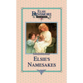 Elsie and Her Namesake, Book 28 - Hardcover