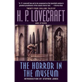 The Horror in the Museum - Paperback