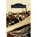Lunken Airfield - Hardcover