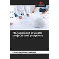 Management of public projects and programs - Paperback