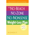 The No-Beach, No-Zone, No-Nonsense Weight-Loss Plan: A Pocket Guide to What Works - Paperback