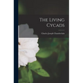 The Living Cycads - Paperback