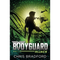 Bodyguard: Hijack (Book 3) - Paperback