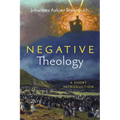 Negative Theology: A Short Introduction - Paperback