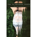 The In-Between State - Paperback