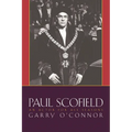 Paul Scofield: An Actor for All Seasons - Hardcover