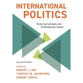 International Politics: Enduring Concepts and Contemporary Issues - Paperback