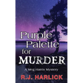 Purple Palette for Murder: A Meg Harris Mystery - Paperback