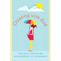 Creating with God - Paperback