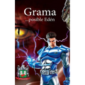 Grama...posible Edén: Versión original - Paperback