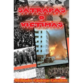 Invasion a Panama A/D: Satrapas o Victimas - Paperback