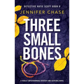 Three Small Bones: A totally unputdownable mystery and suspense novel - Paperback