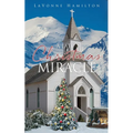 A Late Christmas Miracle - Paperback