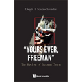 "Yours Ever, Freeman": The Wisdom of Freeman Dyson - Hardcover