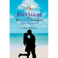 Marriage the Way God Intended Workbook - Paperback