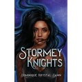 Stormey Knights - Paperback
