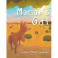 Mariah's Gift - Paperback