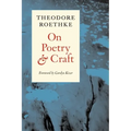 On Poetry and Craft: Selected Prose - Paperback