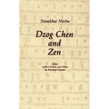 Dzog Chen and Zen - Paperback