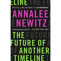 The Future of Another Timeline - Paperback