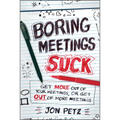 Boring Meetings Suck - Hardcover