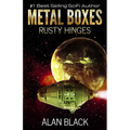 Metal Boxes - Rusty Hinges - Paperback