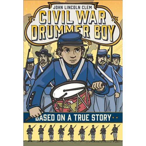 John Lincoln Clem: Civil War Drummer Boy - Paperback