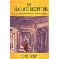 The Deadliest Deceptions: A Collection of Miriam bat Isaac Short Mysteries - Paperback