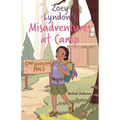 Zoey Lyndon's Misadventures at Camp - Paperback